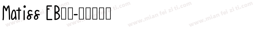 Matiss EB字体字体转换